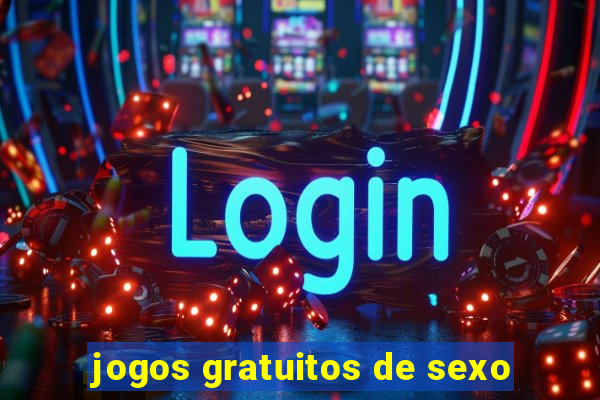 jogos gratuitos de sexo